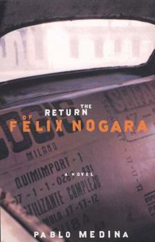 Hardcover The Return of Felix Nogara Book