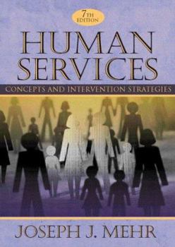 Hardcover Human Services: Concepts and Intervention Strategies Book