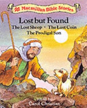 Paperback Lost But Found: The Lost Sheep Book