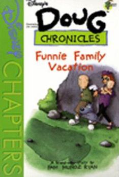 Paperback Disney's Doug Chronicles: The Funnie Family Vacation - Book #10 Book