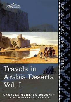 Travels in Arabia Deserta