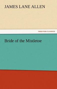 The Bride of the Mistletoe