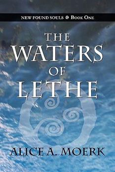 Paperback New Found Souls Book One: The Waters of Lethe Book