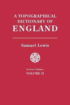 Paperback Topographical Dictionary of England. in Four Volumes. Volume II Book