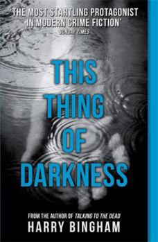 Paperback This Thing of Darkness: Fiona Griffiths Crime Thriller Series Book 4 Book