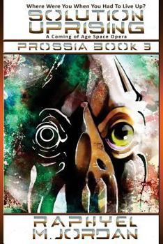 Paperback Solution Uprising: A Coming of Age Space Opera Book