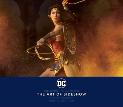 Hardcover DC: Collecting the Multiverse: The Art of Sideshow Book