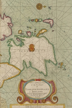 Paperback 18th century map of the sea coast of England, Scotland, and Ireland - A Poetose Notebook / Journal / Diary (50 pages/25 sheets) Book