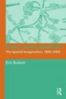 Paperback Novels, Maps, Modernity: The Spatial Imagination, 1850-2000 Book