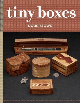 Paperback Tiny Boxes: 10 Skill-Building Box Projects Book
