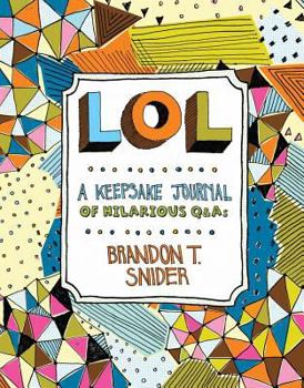 Paperback Lol: A Keepsake Journal of Hilarious Q&as Book