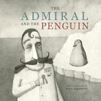 Paperback The Admiral and the Penguin Book