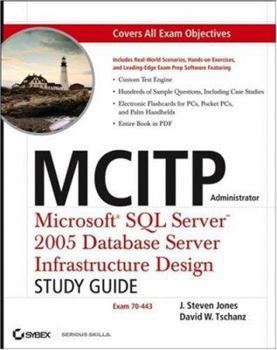 Paperback MCITP Administrator: Microsoft SQL Server 2005 Database Server Infrastructure Design Study Guide [With CDROM] Book