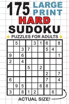 Paperback 175 Large Print Hard Sudoku Puzzles for Adults: Only One Puzzle Per Page! (Pocket 6"x9" Size) [Large Print] Book