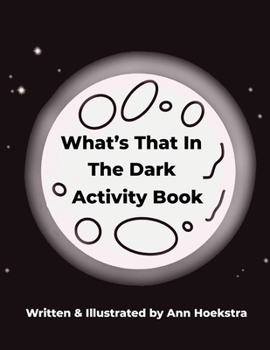 Paperback What's That In The Dark Activity Book