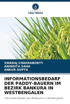 Paperback Informationsbedarf Der Paddy-Bauern Im Bezirk Bankura in Westbengalen [German] Book