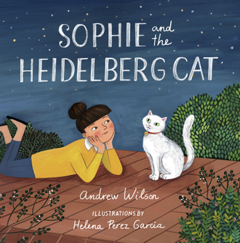 Hardcover Sophie and the Heidelberg Cat Book