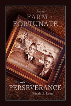 Paperback From Farm to Fortunate Through Perseverance Book