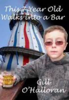 Paperback This 7 Year Old Walks into a Bar Book
