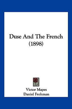 Paperback Duse And The French (1898) Book