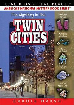 Paperback The Mystery in the Twin Cities Book