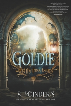 Claiming Goldilocks: Tales From the Three Bears - Book #4 of the Dark Fairy Tales