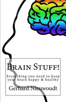 Paperback Brain Stuff!: Everything you need to keep your brain healthy and sharp! Book