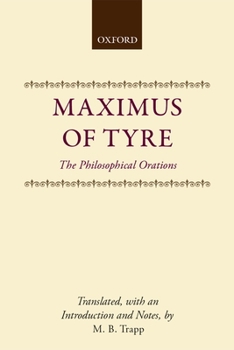 Hardcover Maximus of Tyre: The Philosophical Orations Book