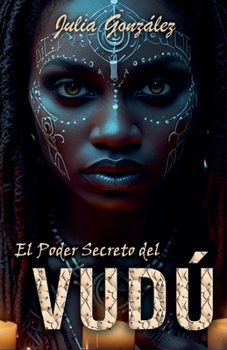 Paperback El Poder Secreto del Vudú [Spanish] Book