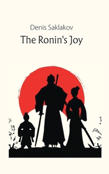 Paperback The Ronin's Joy [Large Print] Book