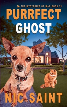 Purrfect Ghost (Mysteries of Max) - Book #71 of the Mysteries of Max