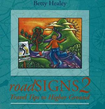 Paperback Roadsigns 2: Travel Tips to Higher Ground Book