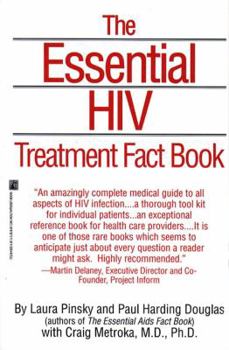 Paperback The Essential HIV Treatment Fact Book