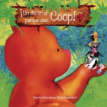 Paperback Un día en el parque con Coop! [Spanish] Book