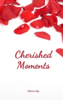 Cherished Moments