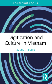 Paperback Digitization and Culture in Vietnam Book