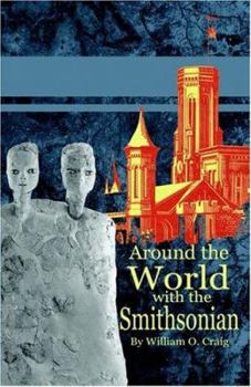 Paperback Around The World With The Smithsonian Book