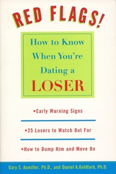 Paperback Red Flags: How to Know When You're Dating a Loser Book