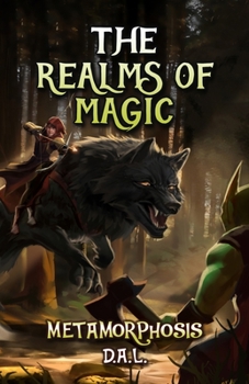 Paperback The Realms of Magic- Metamorphosis Book
