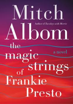 Hardcover The Magic Strings of Frankie Presto Book