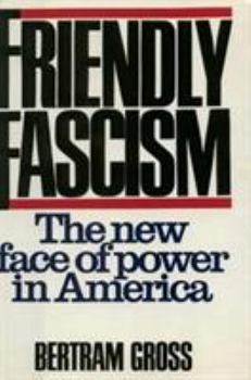 Hardcover Friendly Fascism Book