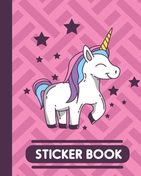 Paperback Sticker Book: Permanent Blank Sticker Collection Book for Girls with Cute Unicorn and Purple Stars, Album with White 8x10 Inch Pages Book