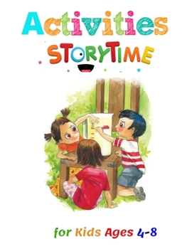 Paperback Activities Story Time for Kids Ages 4-8: A Beautiful Collection of Activities Fairy Tales Book