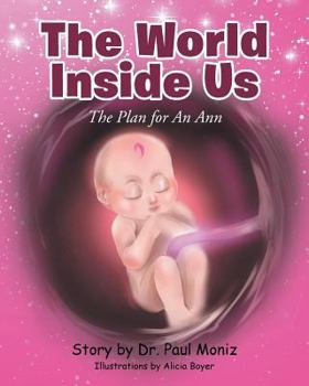 Paperback The World Inside Us: The Plan for an Ann Book