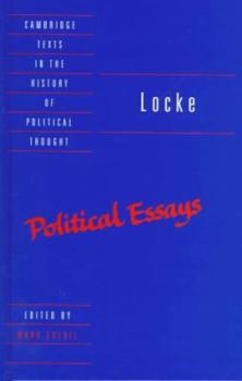 Hardcover Locke: Political Essays (Cambridge Texts in the History of Political Thought) Book