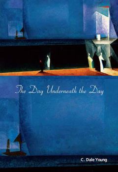 Paperback The Day Underneath the Day Book