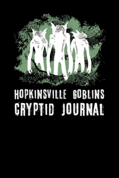 Paperback Hopkinsville Goblins Cryptid Journal Book