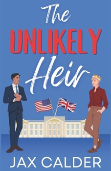 Paperback The Unlikely Heir: A Forbidden MM Royal Romance Book