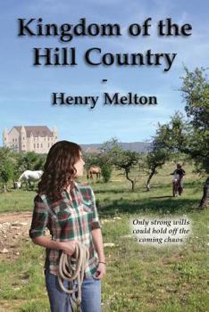 Paperback Kingdom of the Hill Country Book
