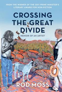 Paperback Crossing the Great Divide: Memoir of an Artist Book